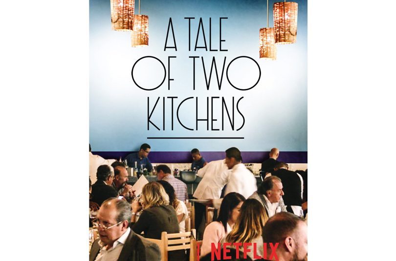 A TALE OF TWO KITCHENS A TALE OF TWO KITCHENS